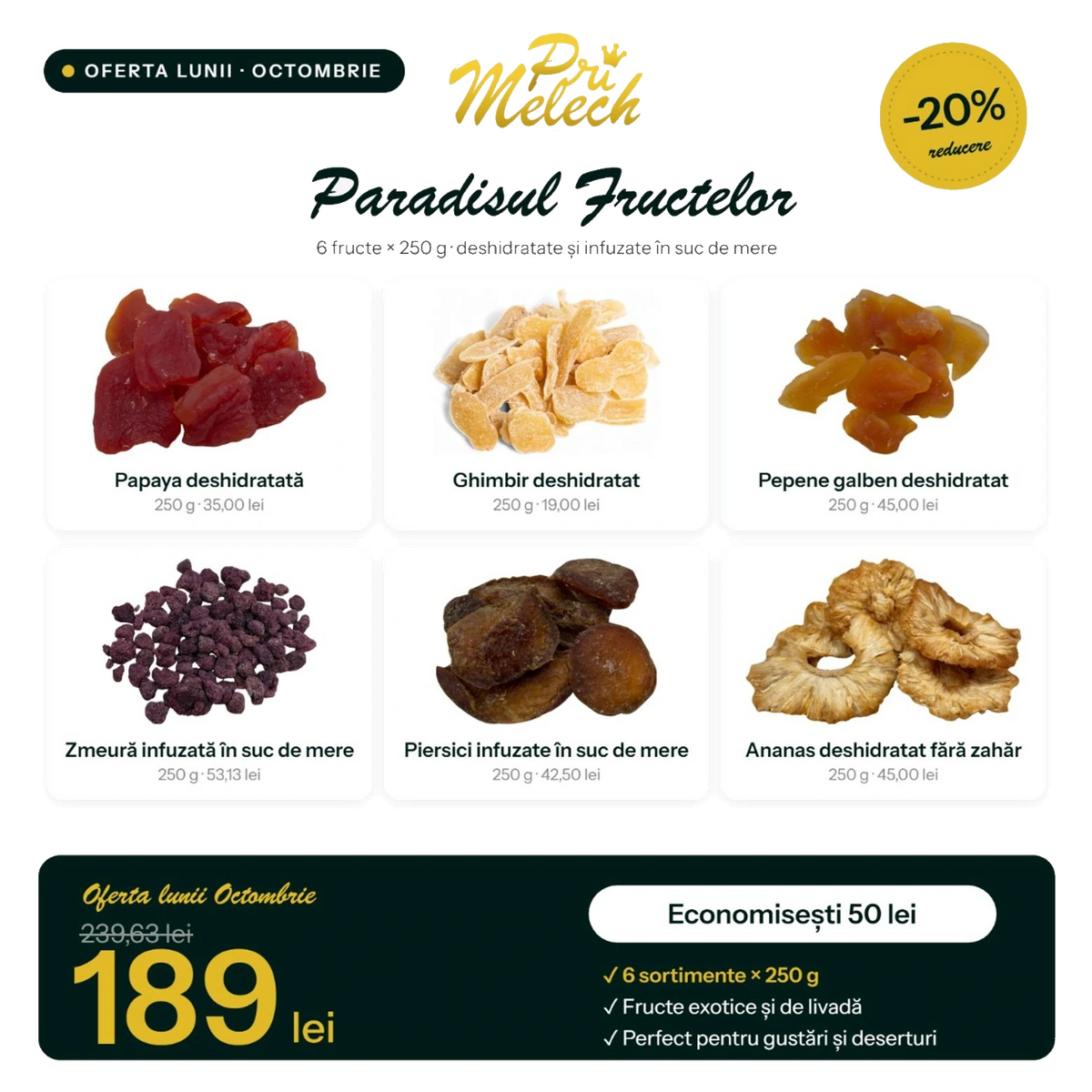 Fructe deshidratate · fructe uscate fără zahăr · mix fructe uscate · papaya deshidratată · ananas deshidratat · zmeură deshidratată · gustări sănătoase